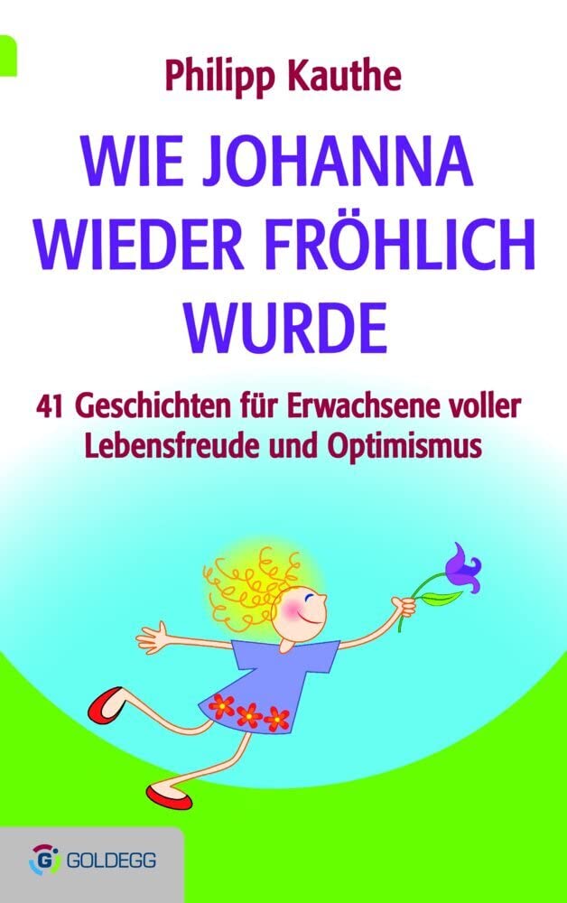 Wie Johanna wieder fröhlich wurde Health, Nutrition & Fitness Books