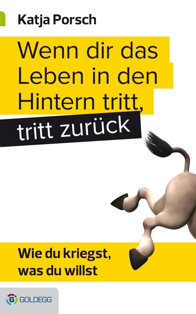 Wenn dir das Leben in den Hintern tritt, tritt zurück Business, Finance & Career