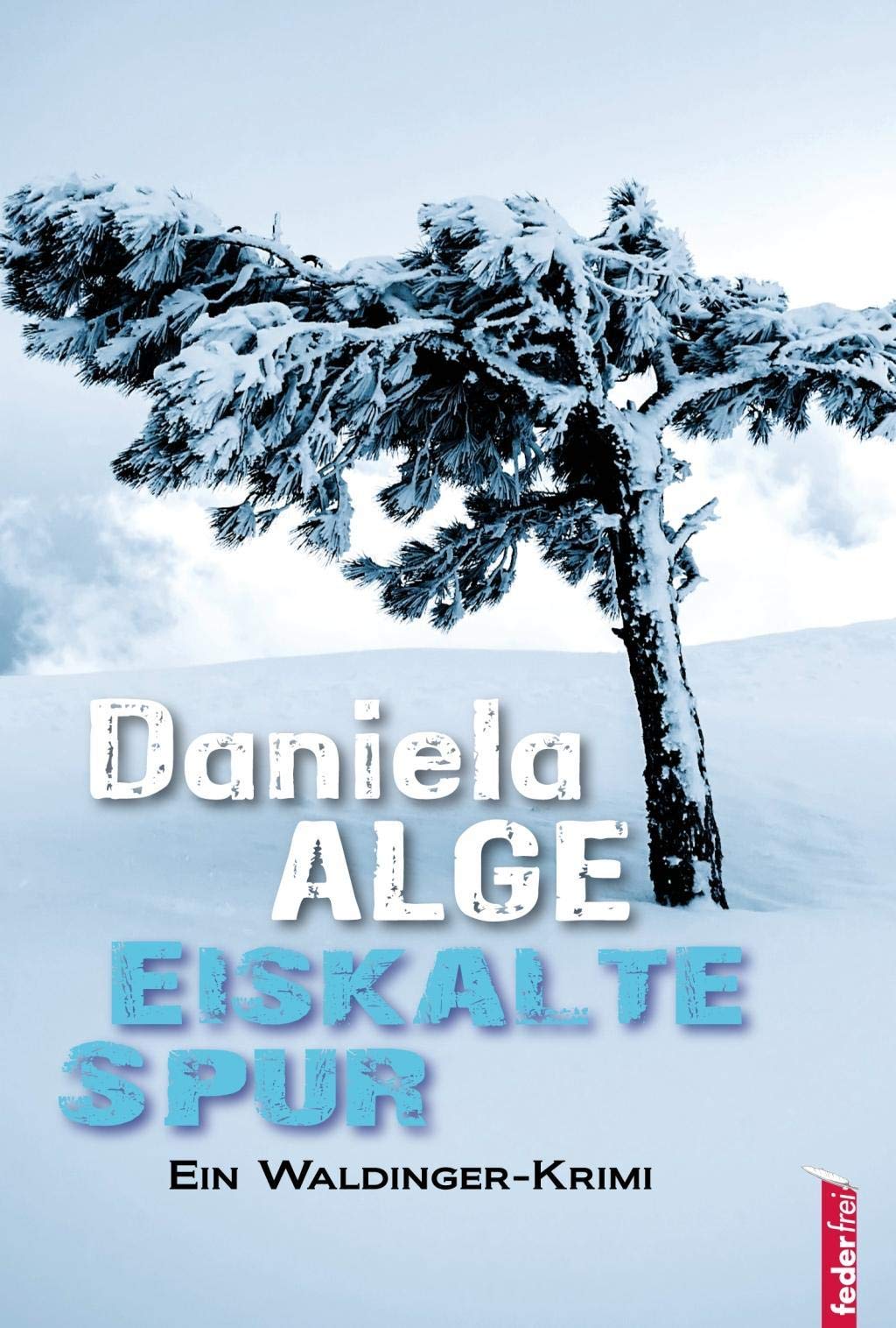 Eiskalte Spur Contemporary literature Books