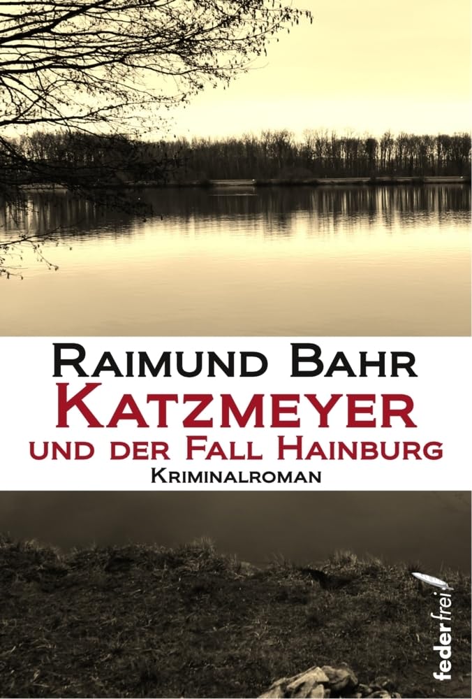 Katzmeyer und der Fall Hainburg Contemporary literature