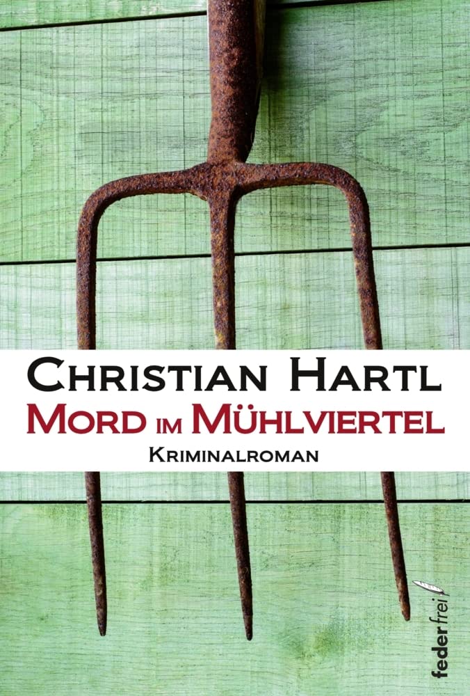 Mord im Mühlviertel book