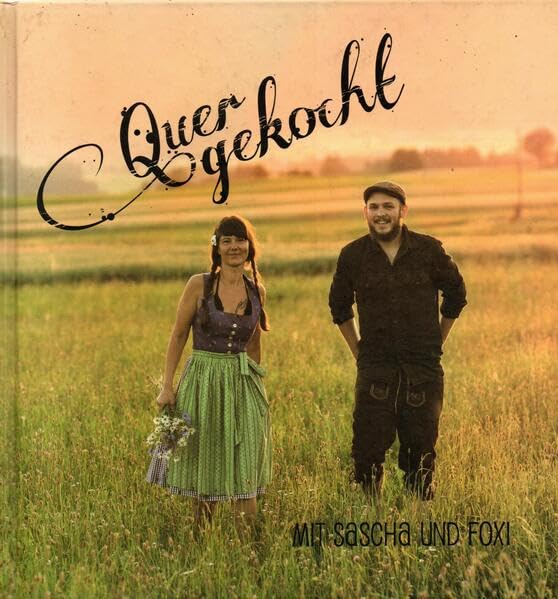 Product Image: Quergekocht 1: Mit Sascha und Foxi