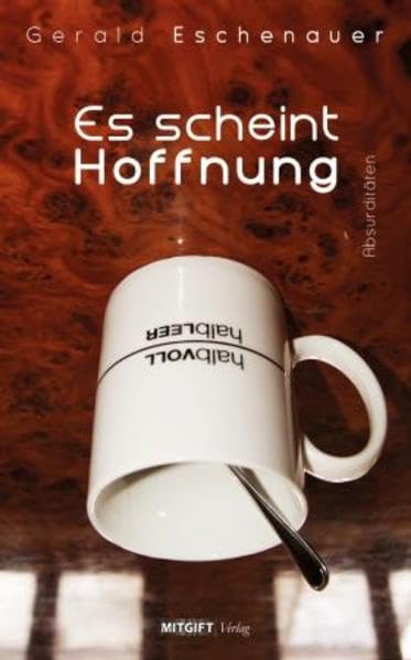 Product Image: Es scheint Hoffnung: Absurditäten