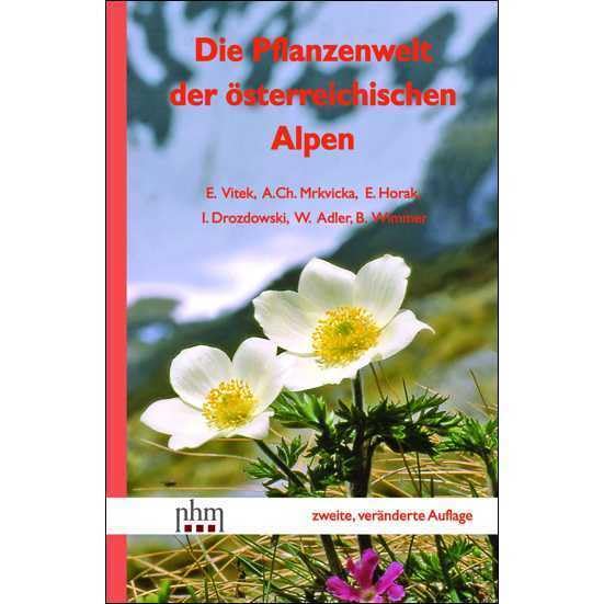 Die Pflanzenwelt der österreichischen Alpen Leisure, Home & Garden