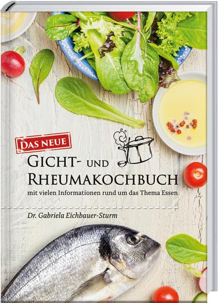 Gicht- und Rheumakochbuch Health, Nutrition & Fitness
