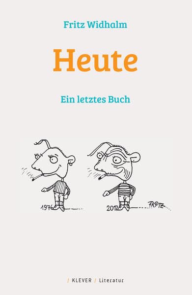 Heute: Ein letztes Buch Contemporary literature