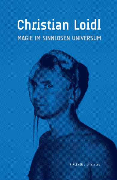 Magie im sinnlosen Universum: Gesammelte Prosa aus dem Nachlass book
