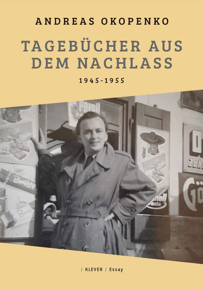 Tagebücher aus dem Nachlass: 1945-1955 Fiction