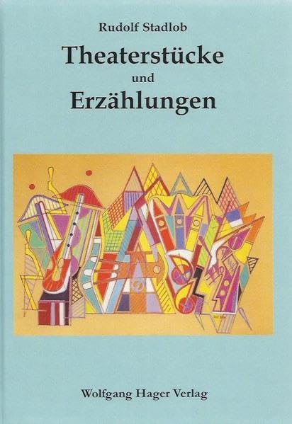 Theaterstücke und Erzählungen Books
