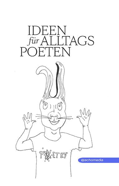 Ideen für Alltagspoeten Contemporary literature