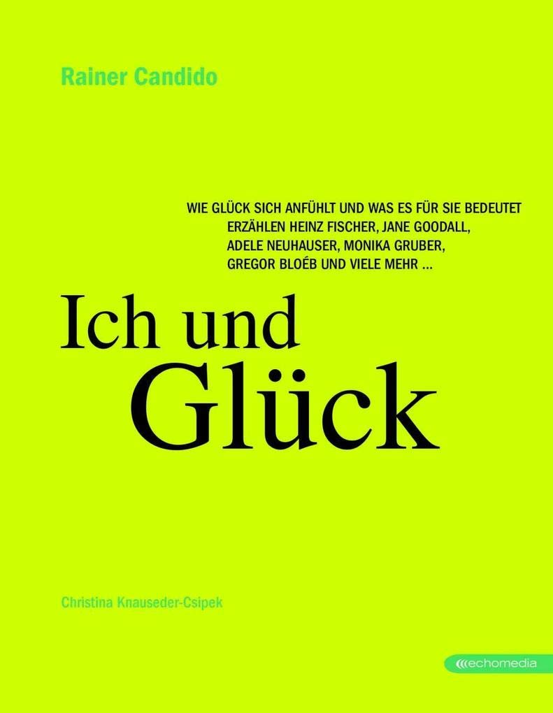 Ich und Glück: Wie es sich anfühlt und wie es für mich ist Personalities