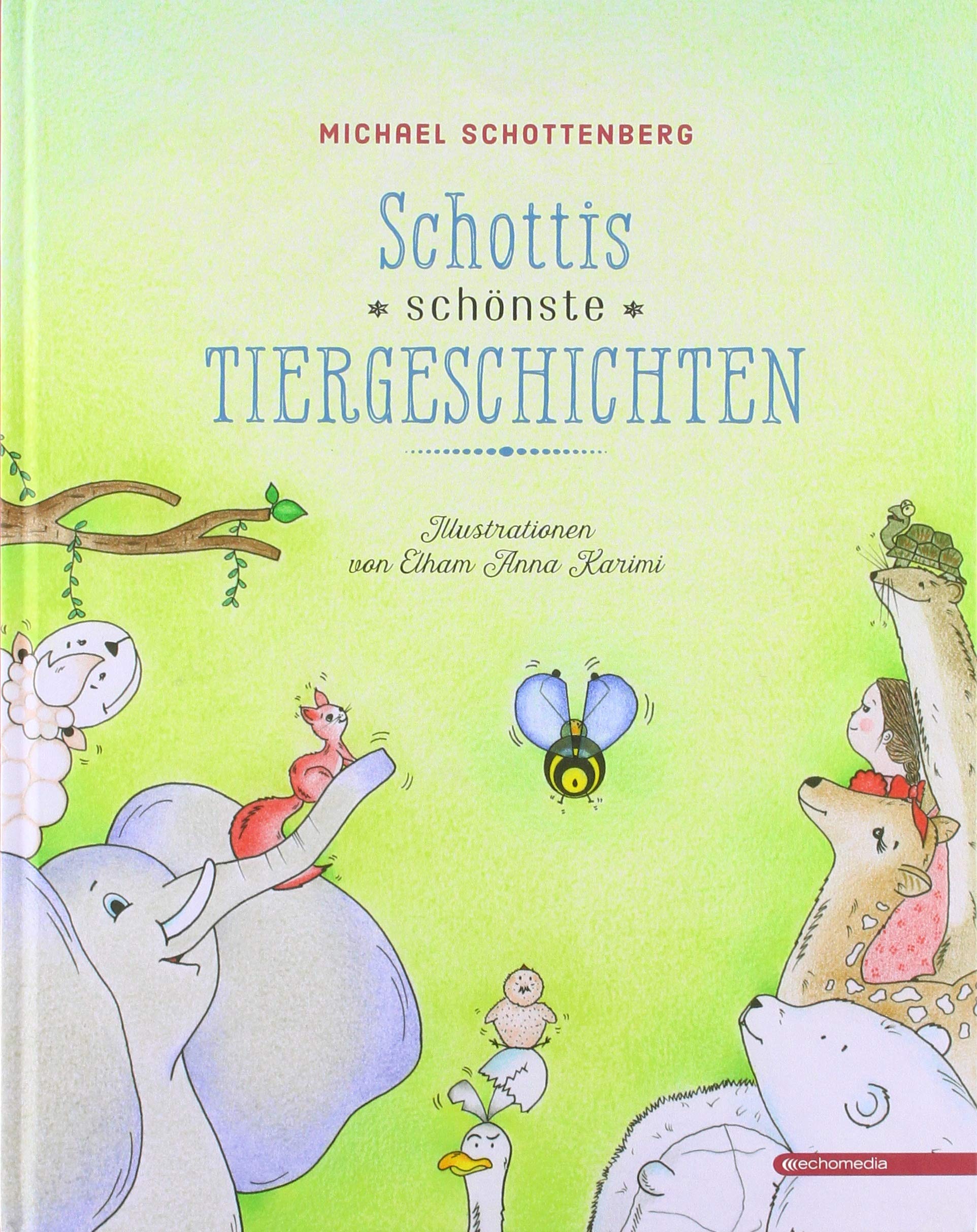 Product Image: Schottis schönste Tiergeschichten