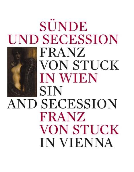 Sünde und Secession: Franz von Stuck in Wien Film, Art & Culture
