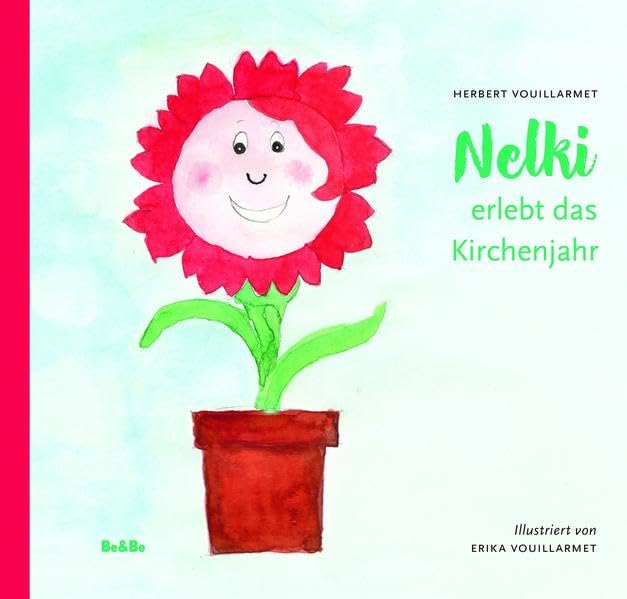 Nelki erlebt das Kirchenjahr book