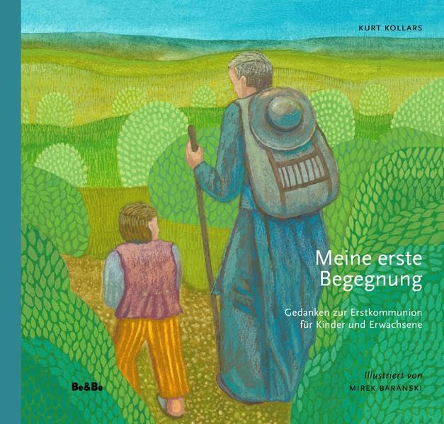 Meine erste Begegnung: Gedanken Erstkommunion für Kinder & Erwachsene Religion & Esotericism