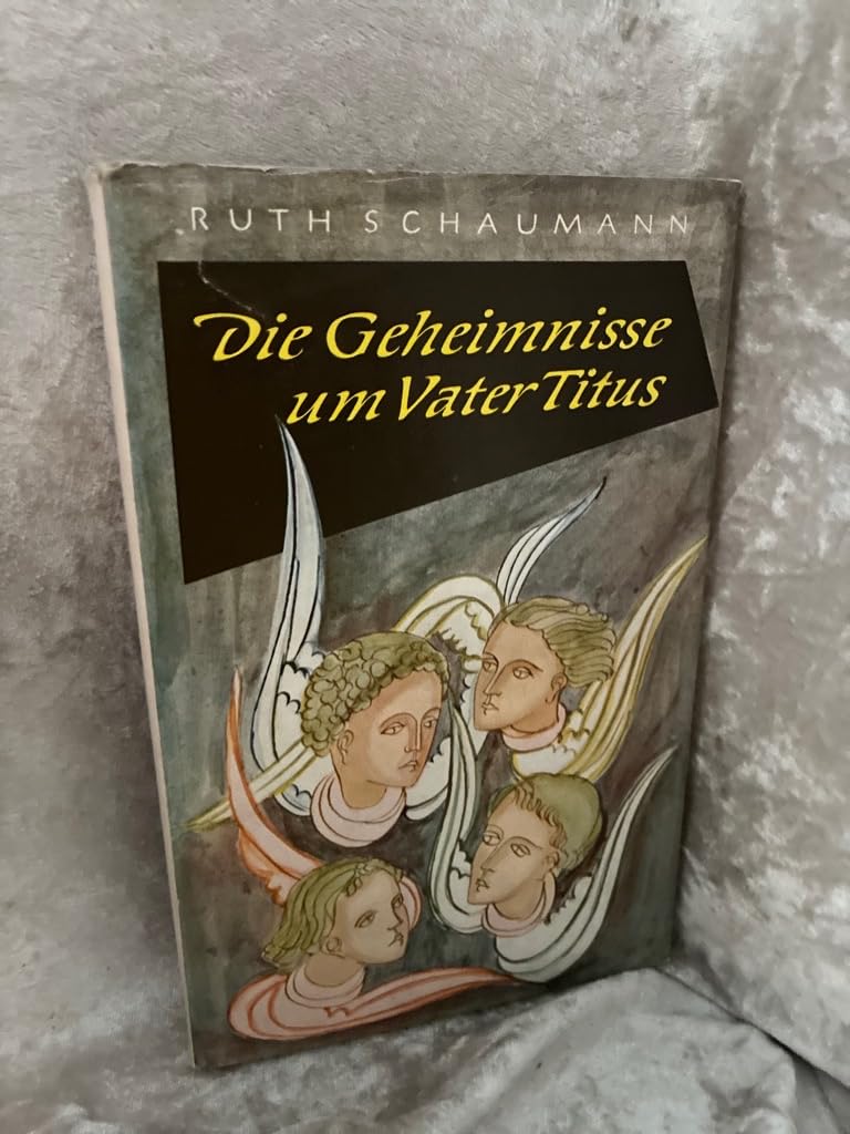 Die Geheimnisse um Vater Titus: Der Jugend erzählt (Kleine Bibliothek des Abendlandes) Religion & Esotericism