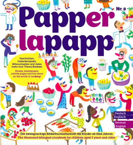 PAPPERLAPAPP - die zweisprachige Bilderbuchzeitschrift: Thema KOCHEN Novels & Short Stories