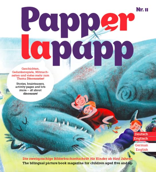 PAPPERLAPAPP - die zweisprachige Bilderbuchzeitschrift: Thema DINOSAURIER Novels & Short Stories