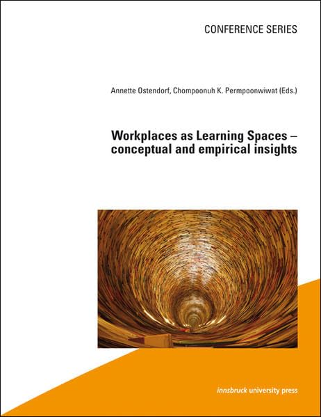 Workplaces as Learning Spaces – conceptual and empirical insights book