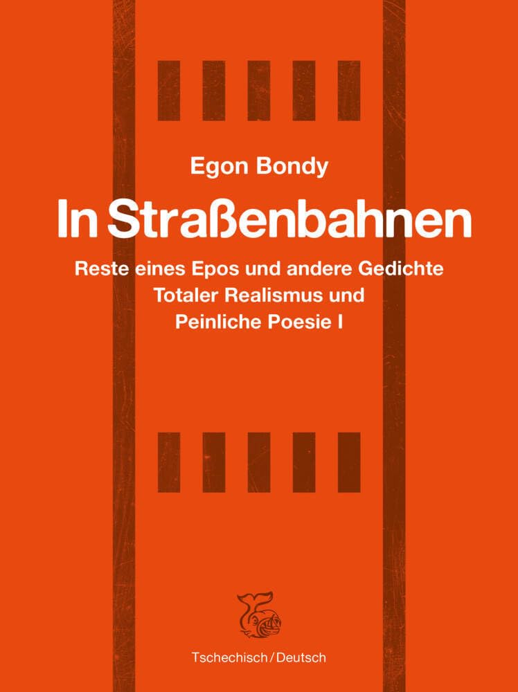 In Straßenbahnen: Totaler Realismus I: Reste eines Epos und andere Gedichte - Totaler Realismus und peinliche Poesie I Contemporary literature