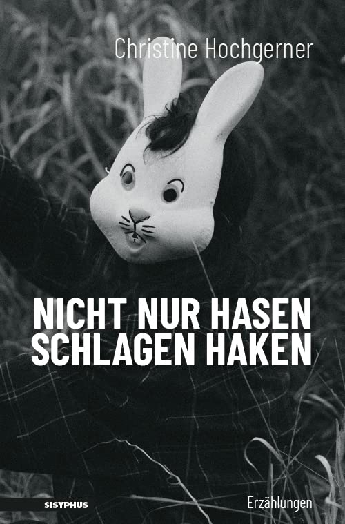 Nicht nur Hasen schlagen Haken Contemporary literature