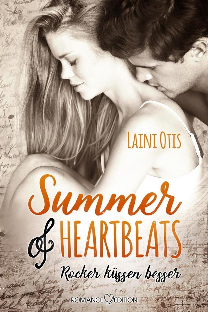 Summer of Heartbeats: Rocker küssen besser Contemporary literature