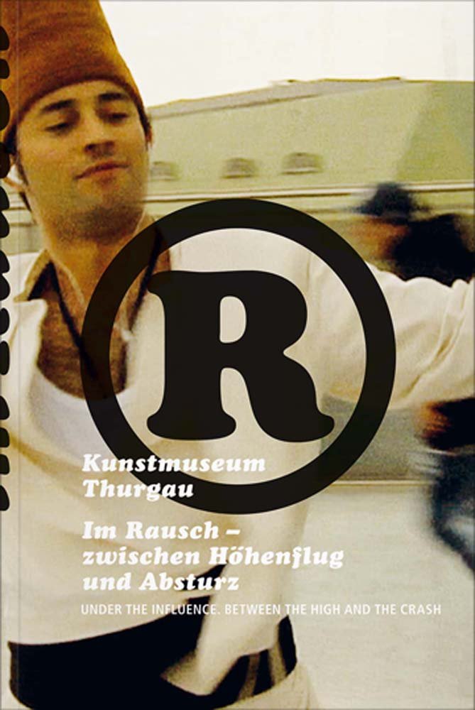 Im Rausch: Zwischen Höhenflug und Absturz: Between the High and the Crash Film, Art & Culture
