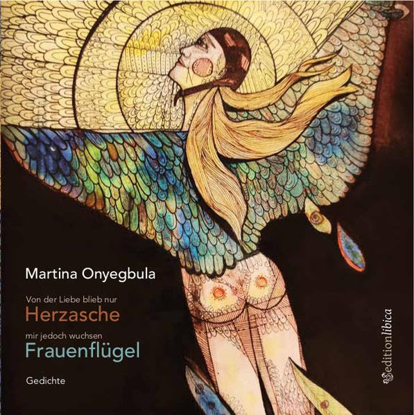 Herzasche und Frauenflügel: Gedichte Poetry