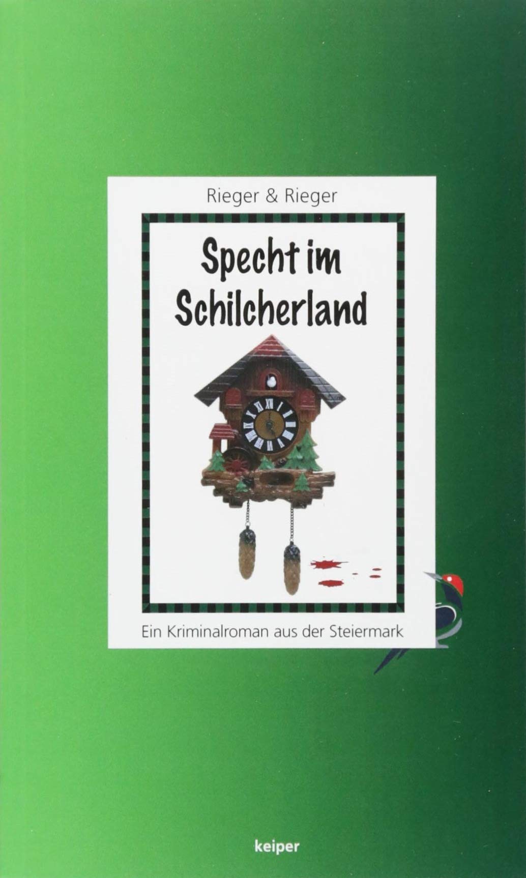 Specht im Schilcherland: Ein Kriminalroman aus der Steiermark Contemporary literature