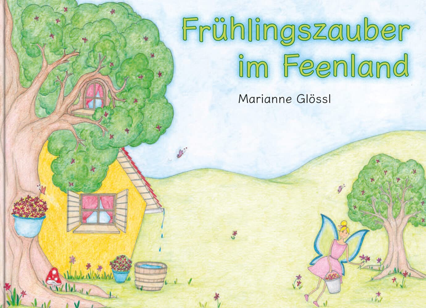 Frühlingszauber im Feenland (Geschichten aus dem Feenland) Contemporary literature