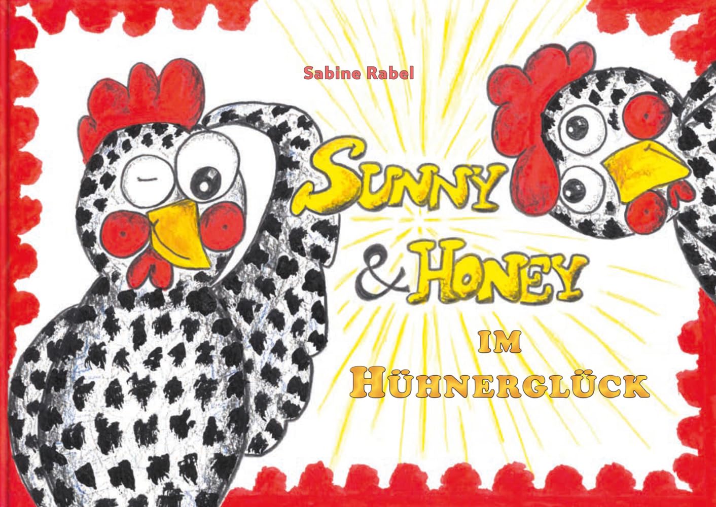Sunny & Honey im Hühnerglück (Sunny und Honey) Novels & Short Stories