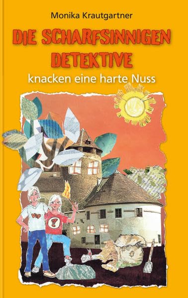 Die scharfsinnigen Detektive knacken eine harte Nuss Novels & Short Stories