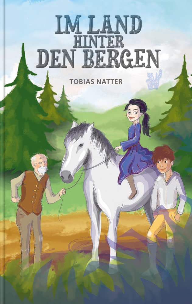 Im Land hinter den Bergen Novels & Short Stories