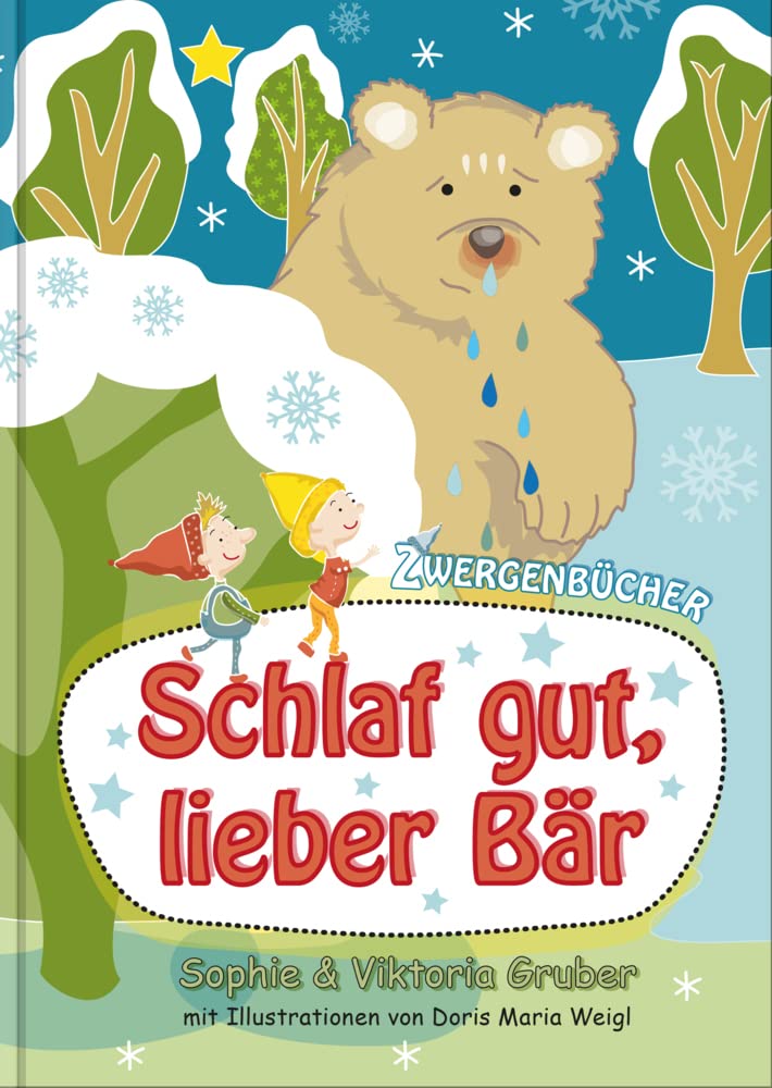 Schlaf gut, lieber Bär: Ein Bilderbuch zur Unterstützung der logopädischen Therapie des „SCH“-Lautes (Zwergenbücher) Children's books