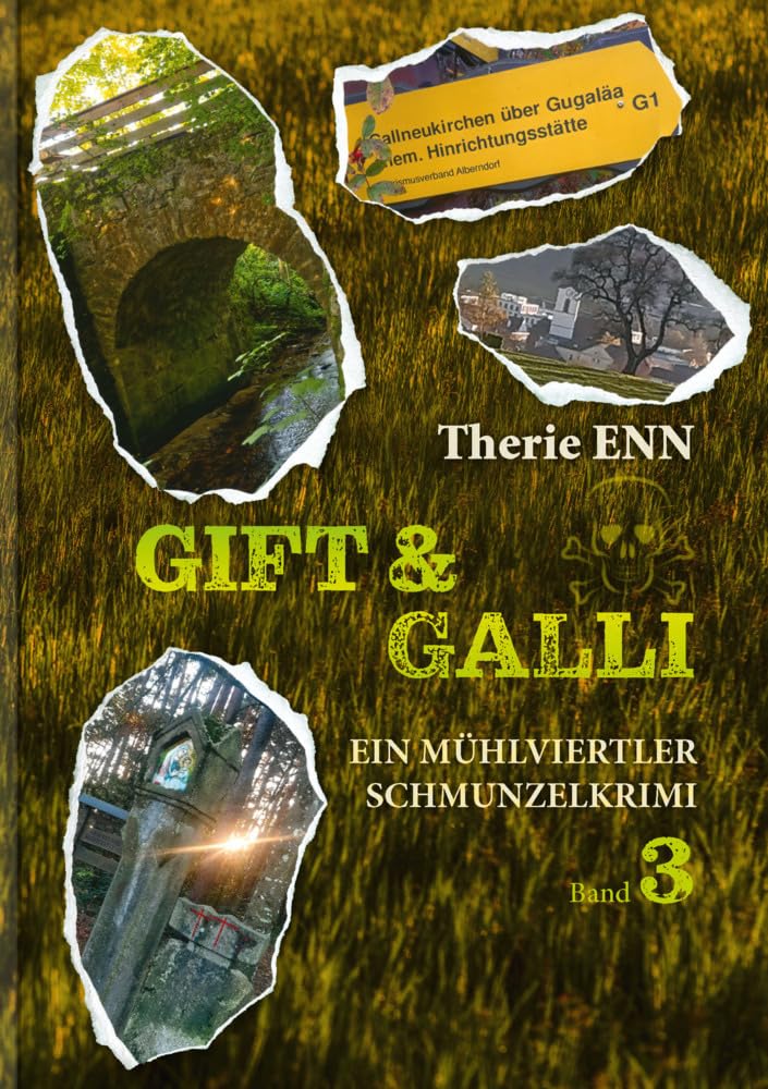 Gift und Galli: Ein Mühlviertler Schmunzelkrimi Contemporary literature