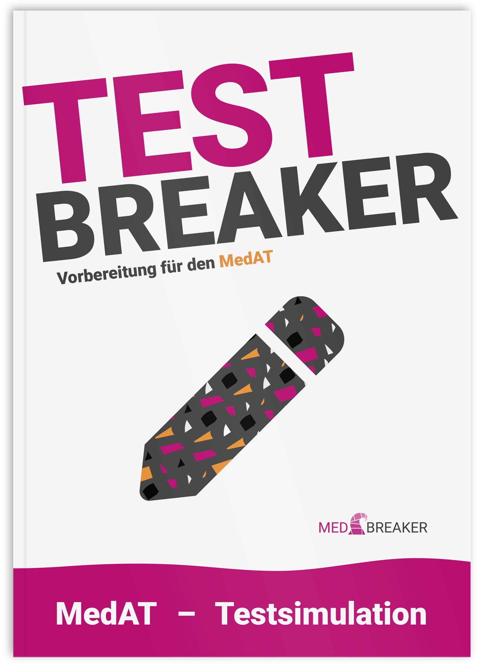 MedAT 2021 / 2022 | TEST-Breaker: Testsimulation und LIVE-Simulation für den MedAT-H und MedAT-Z (Test-Aufgaben-Set) (MEDBREAKER | MedAT-Bücher-Vorbereitung) Medicine