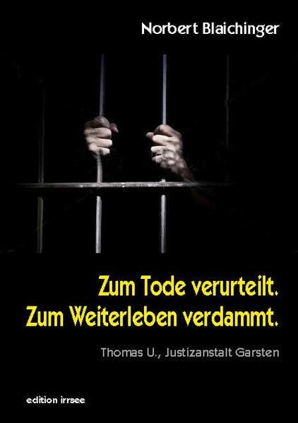 Zum Tode verurteilt. Zum Weiterleben verdammt. Social Sciences