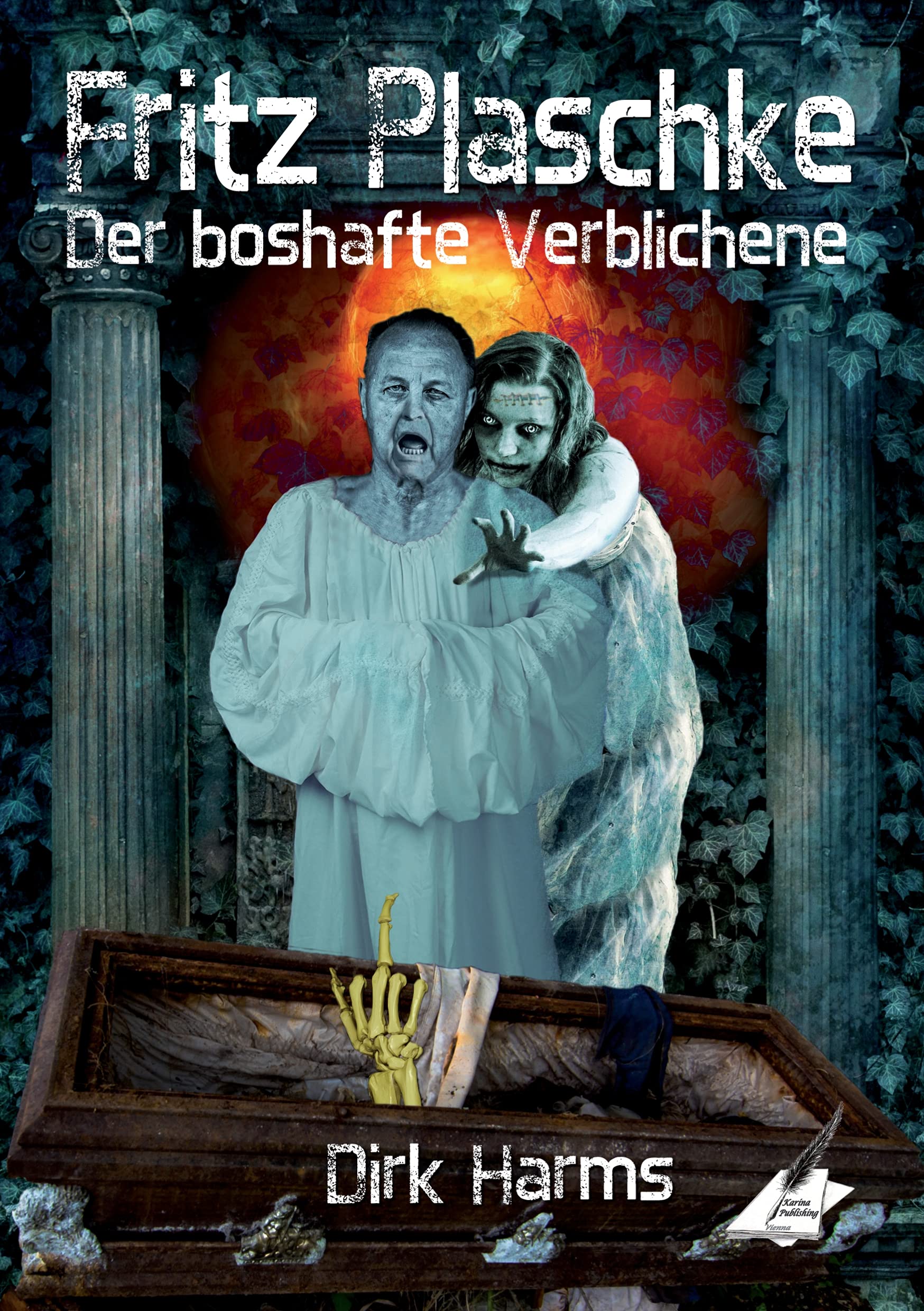 Fritz Plaschke: Der boshafte Verblichene Humour & Satire