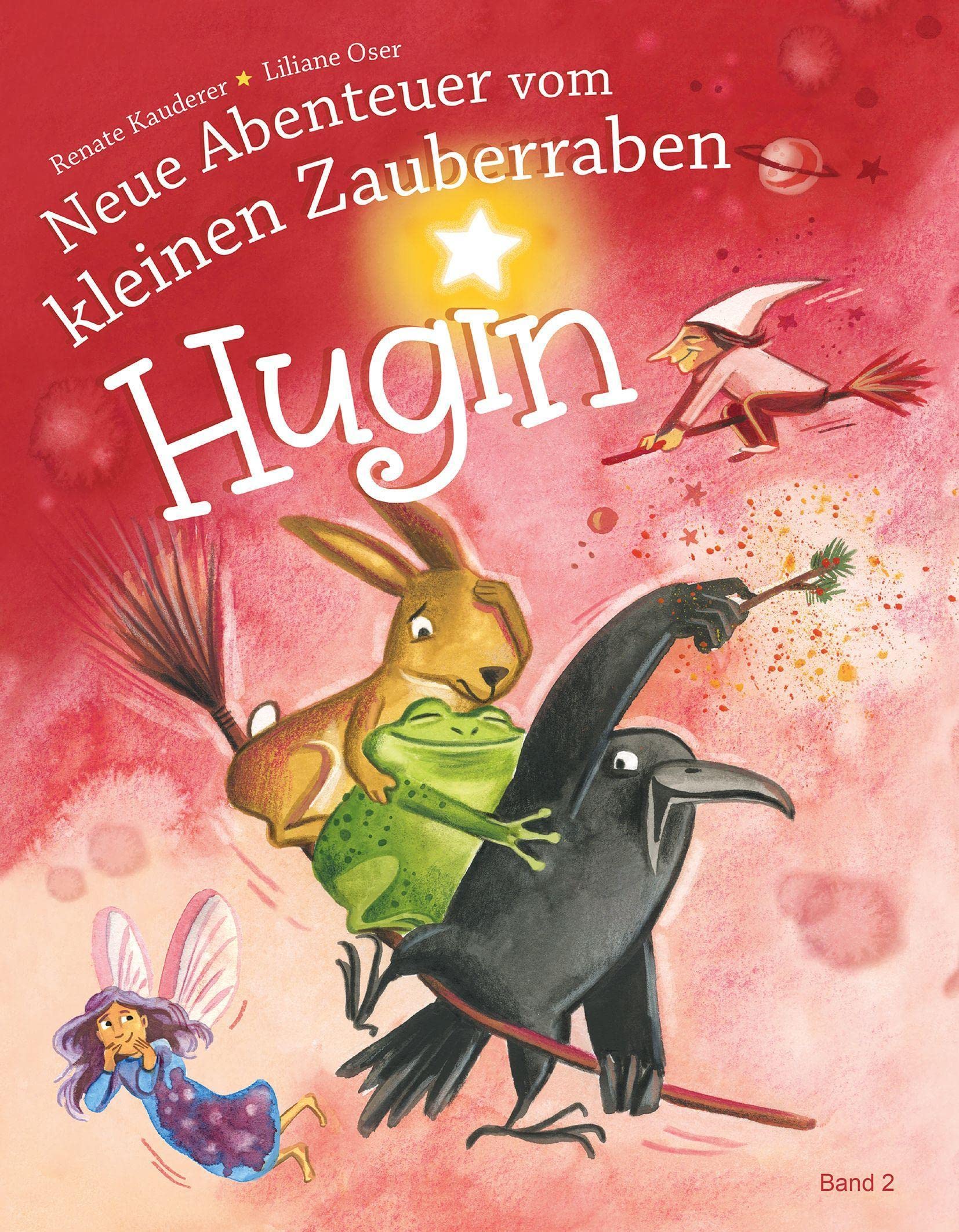 Neue Abenteuer vom kleinen Zauberraben Hugin (Zauberrabe Hugin: Der kleine Zauberrabe Hugin) Contemporary literature Books