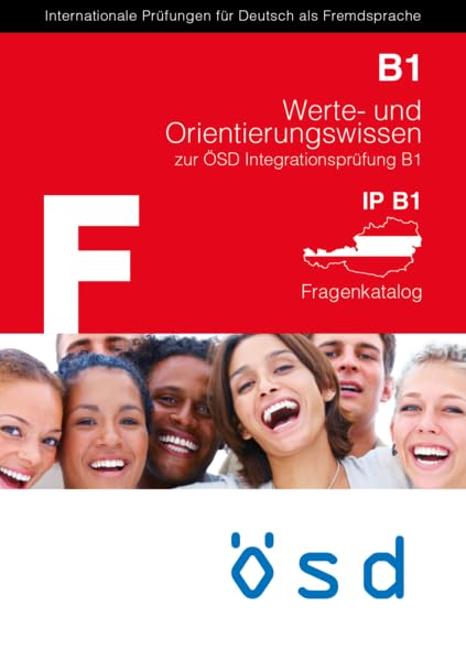 ÖSD Integrationsprüfung B1 Fragenkatalog: Werte- und Orientierungswissen Study Guides