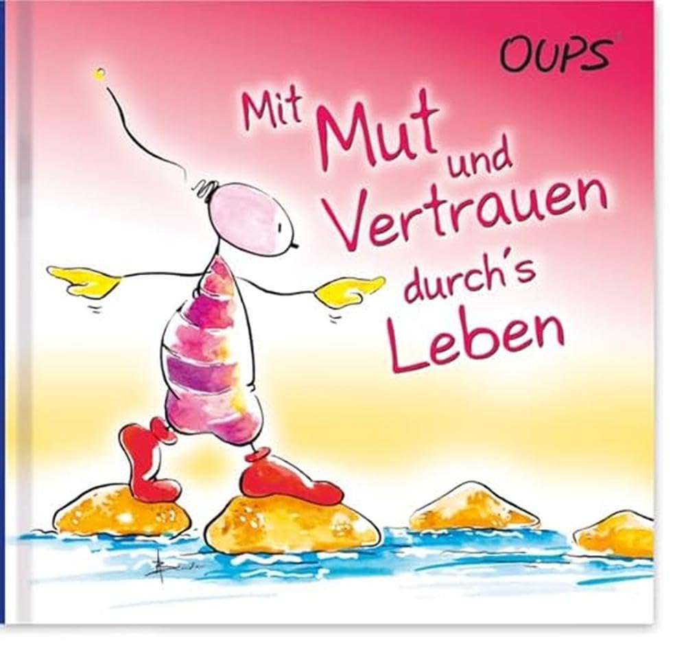 Oups Minibuch - Mit Mut und Vertrauen durch¿s Leben Manga