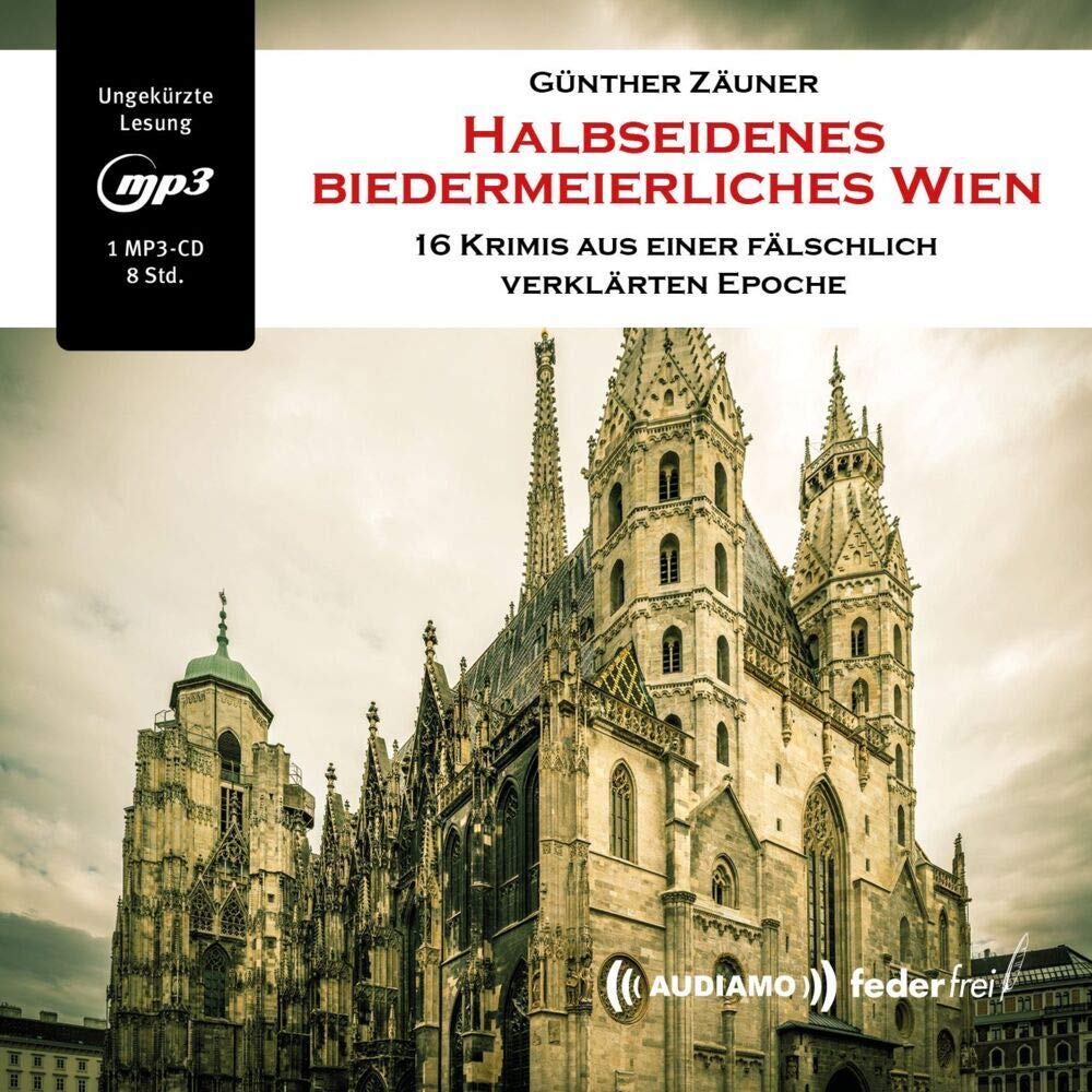 Halbseidenes biedermeierliches Wien Contemporary literature