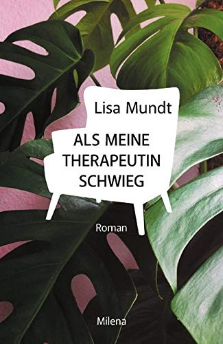 Als meine Therapeutin schwieg Contemporary literature