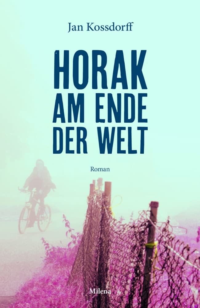 Horak am Ende der Welt Contemporary literature Books