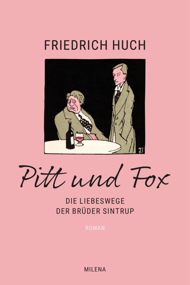 Pitt und Fox. Die Liebeswege der Brüder Sintrup Classics