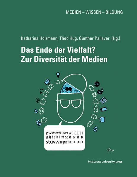 Das Ende der Vielfalt? Zur Diversität der Medien: Medien – Wissen – Bildung Law