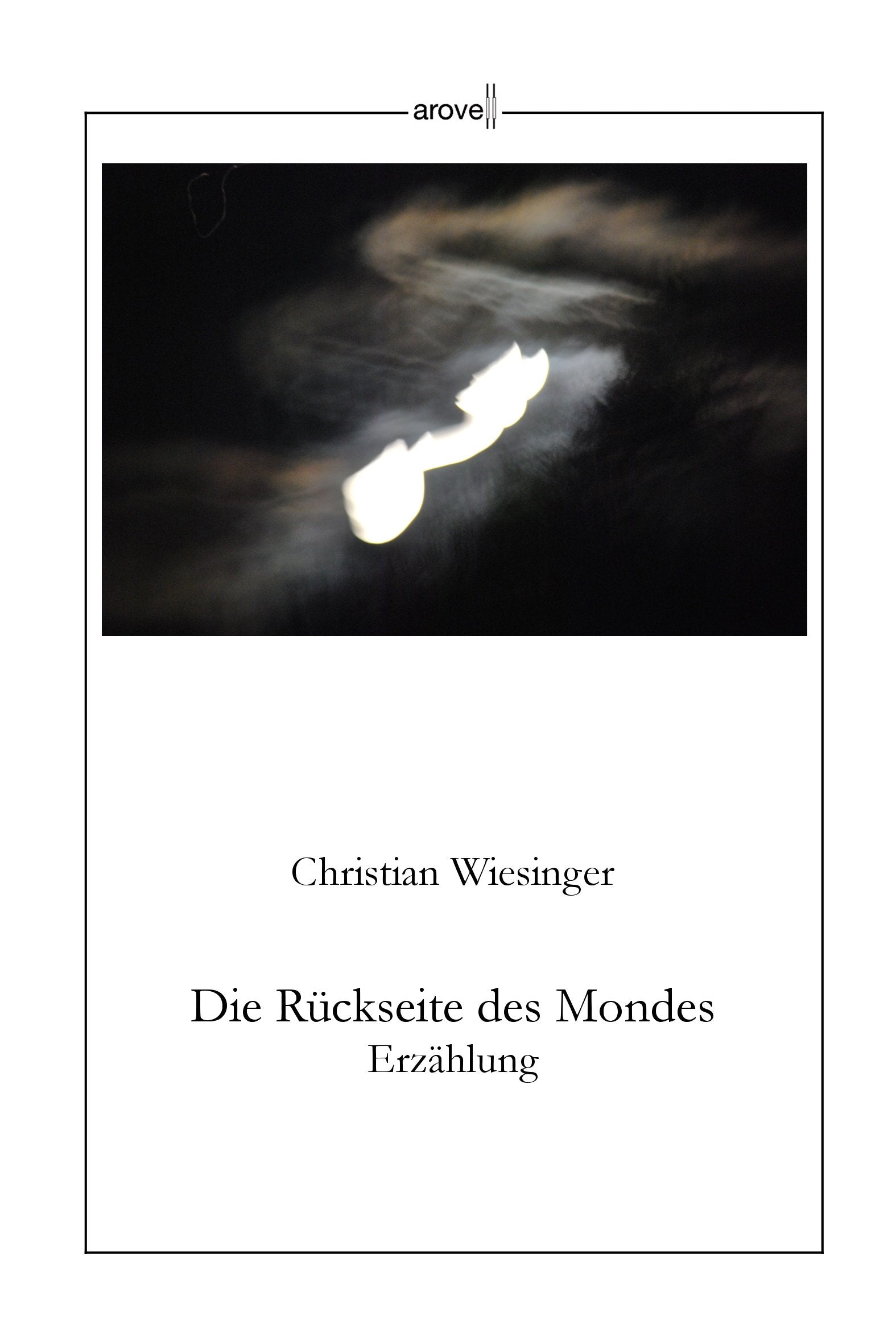 Die Rückseite des Mondes: Erzählung Contemporary literature