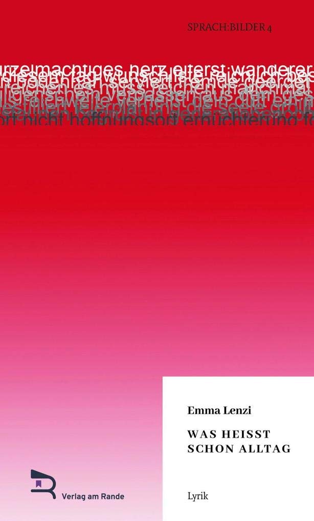 was heißt schon alltag: Lyrik (SPRACH : BILDER: Lyrik) Contemporary literature