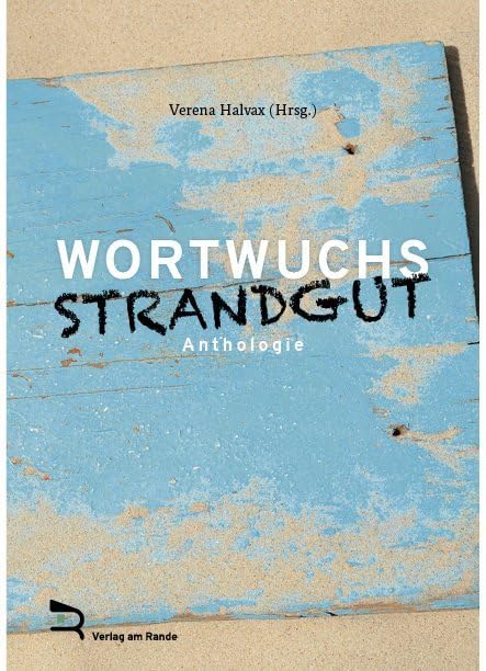 WORTWUCHS STRANDGUT Contemporary literature Books