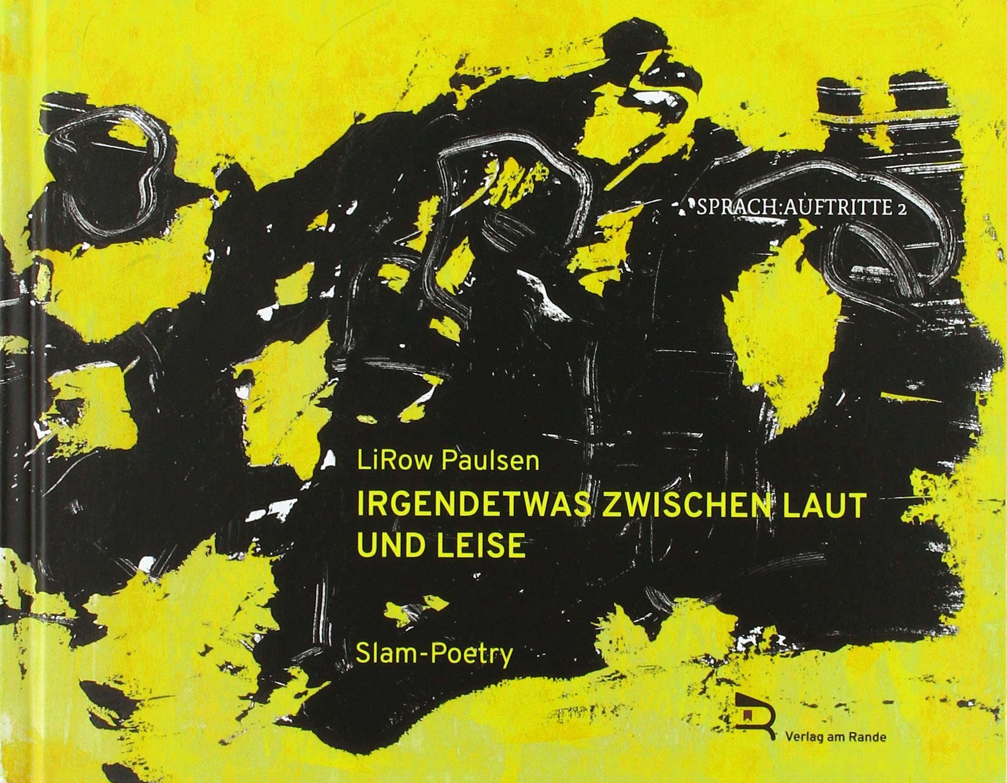 IRGENDETWAS ZWISCHEN LAUT UND LEISE Poetry